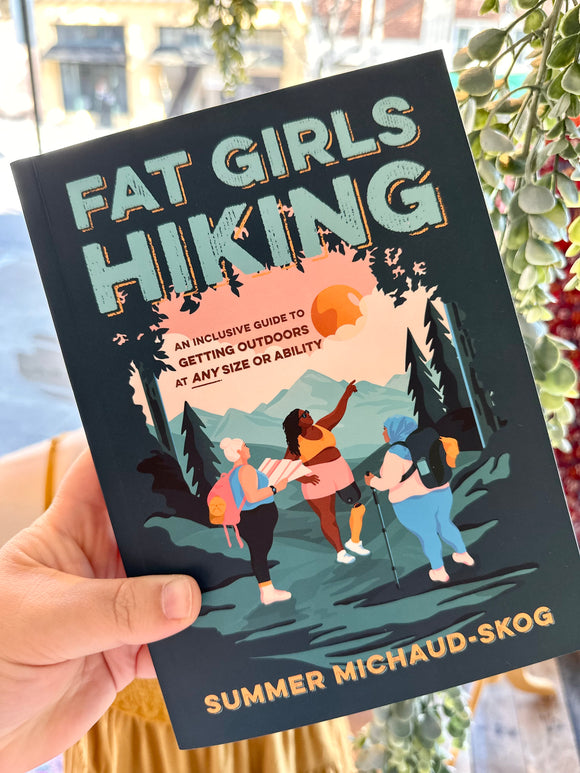 The Fat Girls Hiking Book